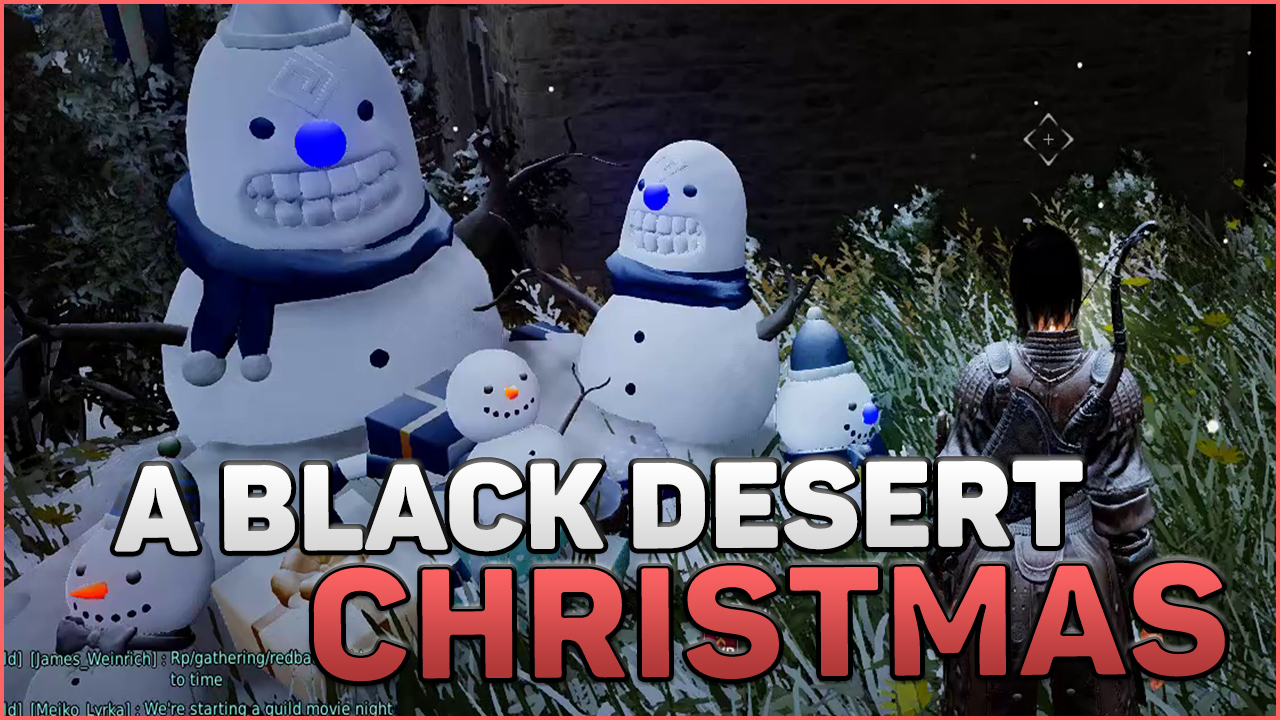 A Black Desert Online Christmas
