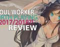 Soul Worker Game Review